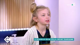 La nouvelle vie de Stella enfant transgenre  C à Vous  25022021 [upl. by Hephzibah]