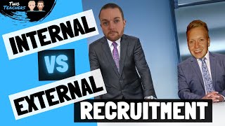 Internal VS External Recruitment [upl. by Buseck]