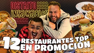 12 restaurantes TOP en promoción  Distrito Insaciables [upl. by Blithe]