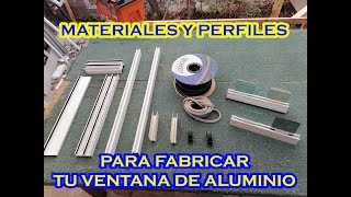 MATERIALES Y PERFILES PARA VENTANA DE 3 PULGADAS [upl. by Balthasar]