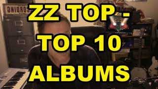 ZZ Top  Top 10 Albums [upl. by Oneida]