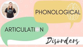 Articulation Vs Phonological Disorders [upl. by Herries612]