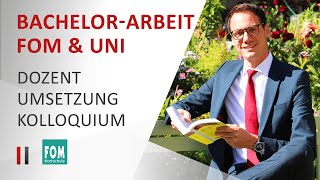 Bachelorarbeit FOM amp Uni  richtiger Dozent Umsetzung Kolloquium  Steuerberater Christoph Juhn [upl. by Ahon91]