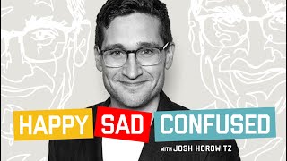 TRAILER Happy Sad Confused with Josh Horowitz [upl. by Ummersen]