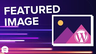 How to Add Featured Images in WordPress Step by Step [upl. by Hujsak151]