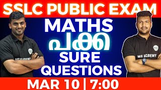 SSLC MATHS  PAKKA SURE QUESTIONS  LIVE [upl. by Elsinore418]