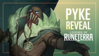 Pyke Reveal  New Champion  Legends of Runeterra [upl. by Yrret]