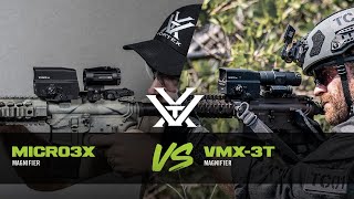 Micro3X Magnifier vs VMX3T Magnifier [upl. by Nennahs760]