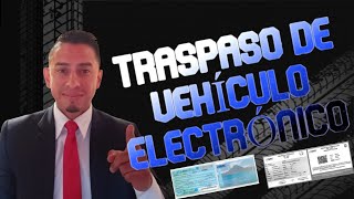 Traspaso Electrónico Vehicular [upl. by Starr8]