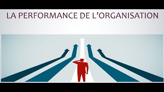 La performance de lorganisation [upl. by Byrle]