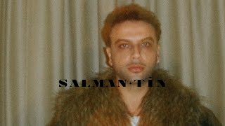 Salman Tin  Kalpsiz Bir Serseri [upl. by Salomon19]