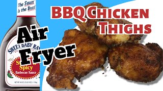 How To Make BBQ Chicken Thighs in the AIR FRYER  Juicy [upl. by Ajiat]