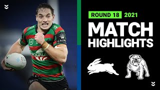 Rabbitohs v Bulldogs Match Highlights  Round 18 2021  Telstra Premiership  NRL [upl. by Euqinehs8]