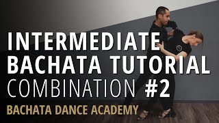 Intermediate Bachata Combination 2  Demetrio amp Nicole  Bachata Dance Academy [upl. by Emyle]