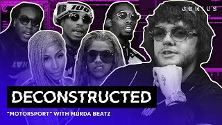 The Making of Migos Cardi B amp Nicki Minajs quotMotorSportquot With Murda Beatz  Deconstructed [upl. by Hamforrd]