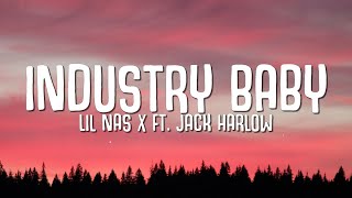 Lil Nas X  Industry Baby Lyrics ft Jack Harlow [upl. by Jock]