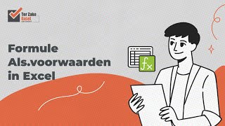 Instructievideo ALSVOORWAARDEN in Excel  Ter Zake Excel [upl. by Baum]