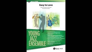 Easy to Love arr Paul Baker  Score amp Sound [upl. by Yhtomiht]