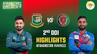 Highlights  Bangladesh vs Afghanistan  2nd ODI  Afghanistan Innings [upl. by Crandell]