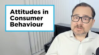 Attitudes and Consumer Behaviour 👀 🧠 🤔 EducationForAll [upl. by Jenn]