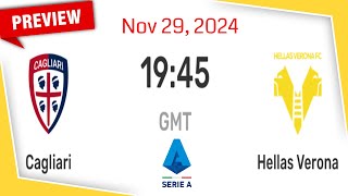 Serie A  Cagliari vs Hellas Verona  prediction team news lineups  Preview [upl. by Rol]