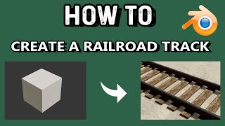 HOW TO CREATE A RAILROAD TRACK  Blender [upl. by Nissensohn]