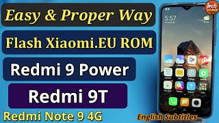 How To Flash xiaomieu Rom on Redmi 9t Redmi 9 Power Redmi Note 9 4g [upl. by Eerrahs983]