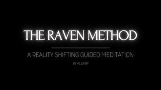 Shifting Guided Meditation  The Raven Method [upl. by Suez]