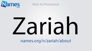 How to Pronounce Zariah [upl. by Yentuoc]