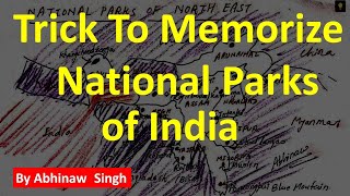 Trick To Remember National Parks of IndiaNorth East India [upl. by Nostrebor]