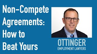 NonCompete Agreements How to Beat Yours [upl. by Bret]