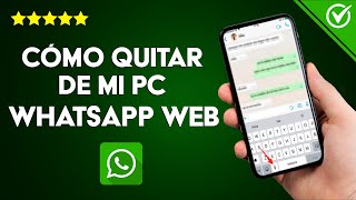 Cómo Bloquear o Quitar WhatsApp Web de mi PC paso a paso [upl. by Hillegass]