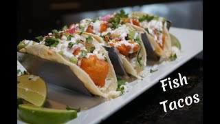 How To Make Delicious Fish Tacos  Beer Battered Fish Taco Recipe [upl. by Ahsiram133]