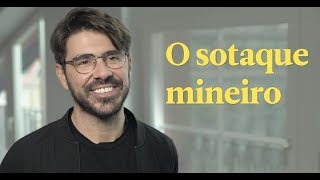 Sotaques e Expressões do Brasil  Como se fala em Minas Gerais [upl. by Whitney]