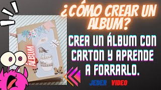 ¿CÓMO CREAR UN ÁLBUM [upl. by Carlye]