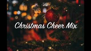 Christmas Cheer Mix [upl. by Ingles]