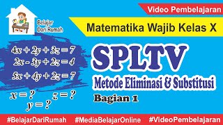 Sistem Persamaan Linear Tiga Variabel Matematika Wajib Kelas 10 Bagian 1 [upl. by Ybok]