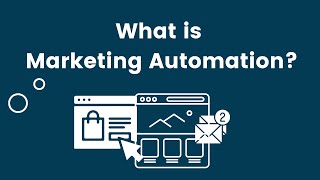 What is Marketing Automation [upl. by Sawtelle771]