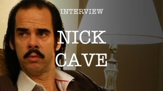 Nick Cave  Interview [upl. by Asenad598]