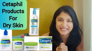 Cetaphil Products For Very Dry Skin  Dry skin care tips [upl. by Weitzman]