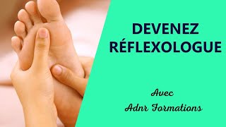 Devenez Réflexologue  ADNR Formations reflexologie [upl. by Haduj]