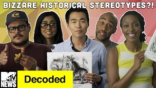 5 Bizarre Historical Ethnic Stereotypes  Decoded  MTV News [upl. by Thamos156]