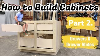 Build Cabinets The Easy Way  Building and Installing Drawers [upl. by Mahoney]