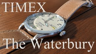 Timex The Waterbury Watch Review TW2P83900VQ Review [upl. by Gefell223]