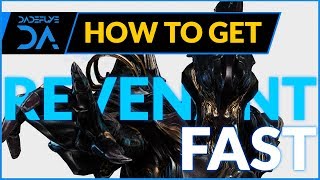 WARFRAME  HOW TO GET REVENANT FAST [upl. by Lirbij]