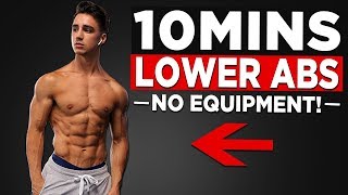 10 MIN LOWER AB WORKOUT GET YOUR LOWER ABS TO SHOW [upl. by Ikcaj]