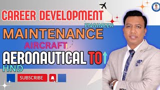 Aeronautical to Licenced Aircraft Maintenance Engineer I অ্যারোনটিক্যাল থেকে মেনটেনেন্স ইঞ্জিনিয়ার [upl. by Enylrac627]