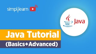 Java Tutorial For Beginners  Java Basics To Advanced  Java Programming For Beginners  Simplilearn [upl. by Harl]