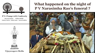 What happened on the night of P V Narasimha Raos funeral  Halfburnt body [upl. by Llohcin]