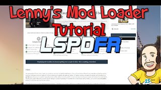 GTA V LSPDFR  Modding  Lennys Mod Loader Installation amp Tutorial Guide [upl. by Eetak]